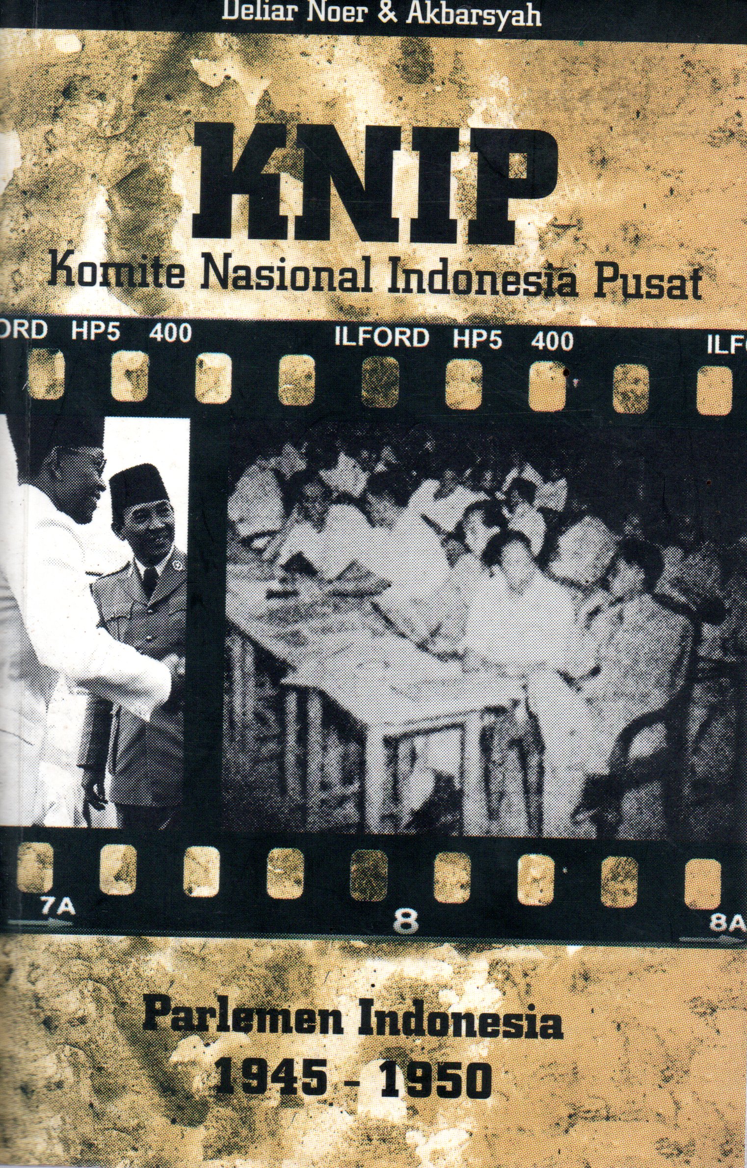 Sampul KNIP :  Parlemen Indonesia 1945-1950