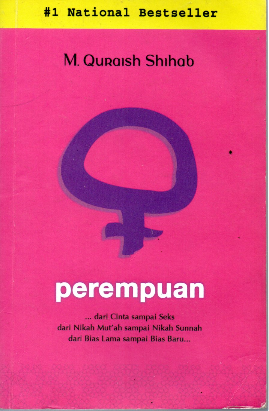 Sampul Perempuan :  dari Cinta sampai Seks dari Nikah Mut'ah sampai Nikah Sunnah dari Bias Sampai Bias Baru