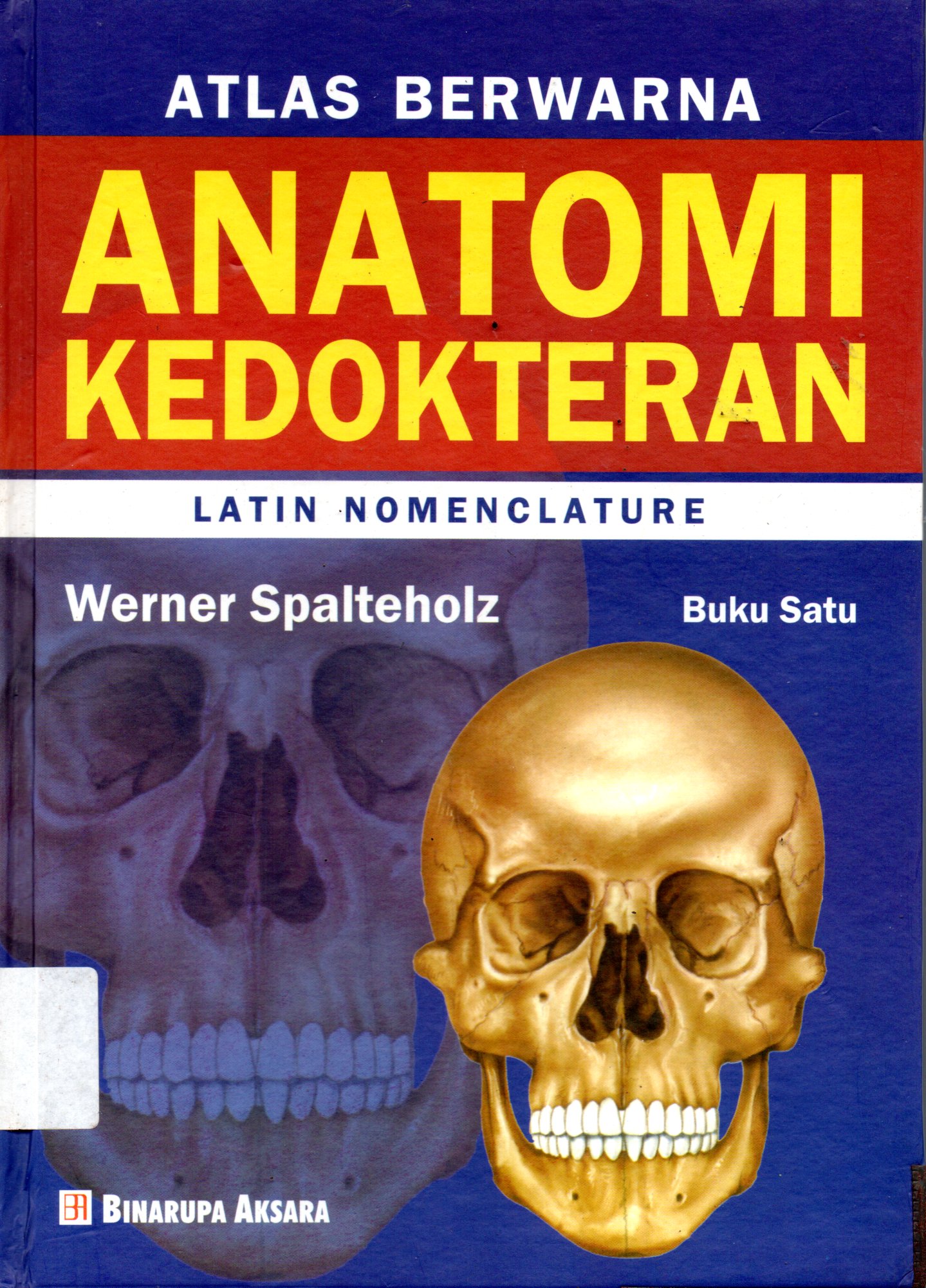 Sampul Anatomi Kedokteran :  Atlas Berwarna