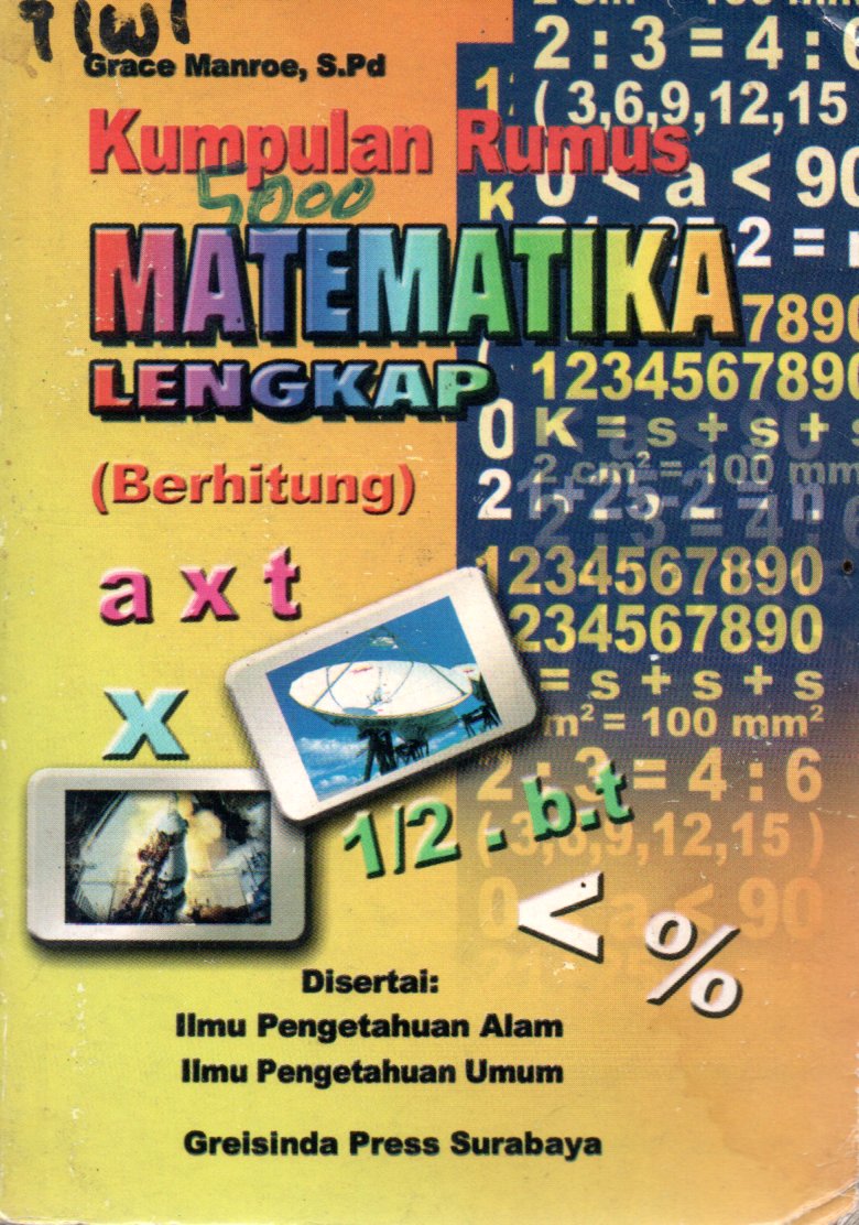 Sampul Kumpulan Rumus Matematika Lengkap (Berhitung) :  untuk Sekolah Dasar / Layout: Wati