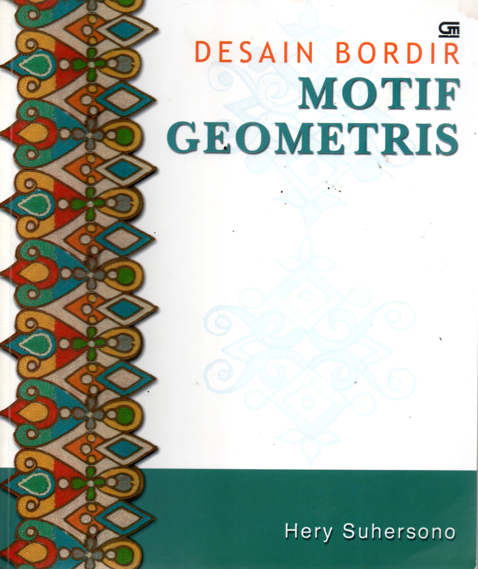 Sampul Desain Bordir Motif Geometris / Editor: Intarina Hardiman