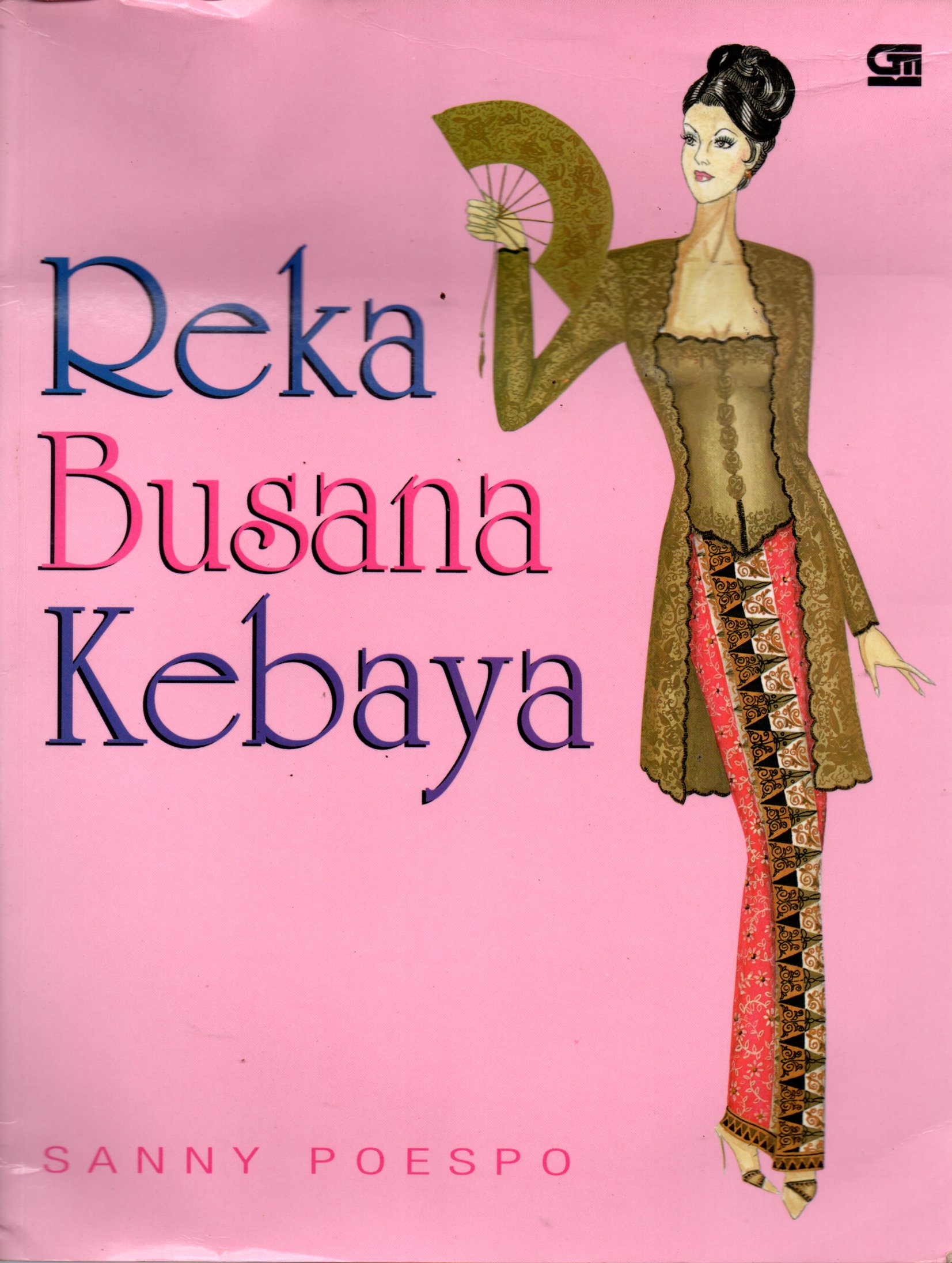 Sampul Reka Busana Kebaya / Editor: Doddy Christanto