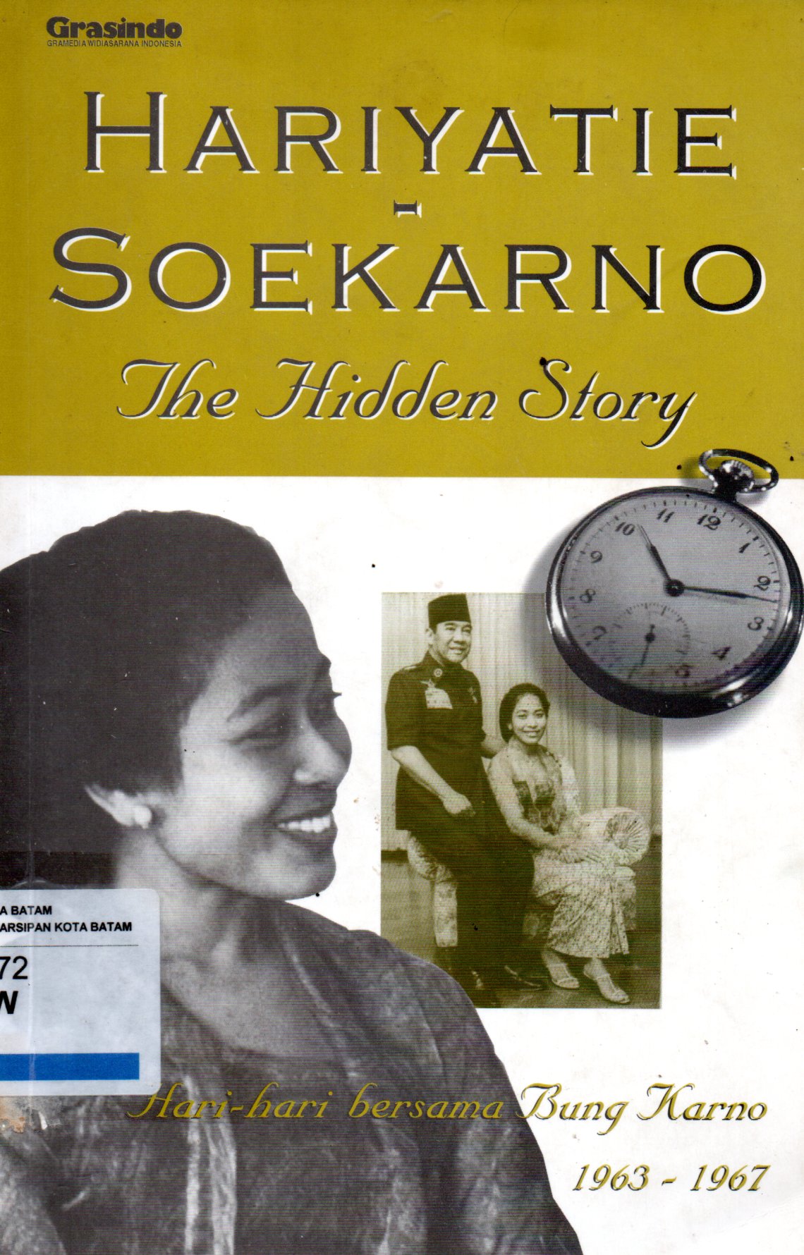 Sampul Hariyatie Soekarno :  The Hidden Story