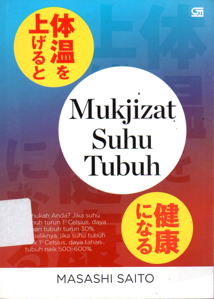 Sampul Mukjizat Suhu Tubuh / Alih Bahasa : Andini Rizky