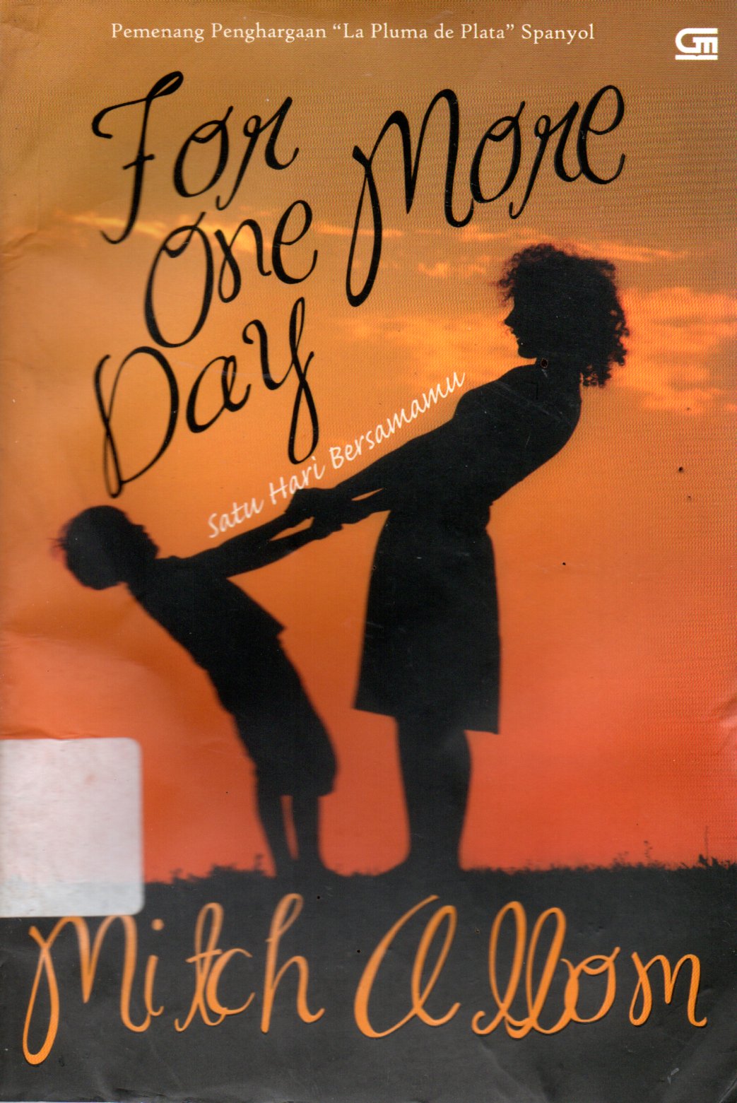 Sampul For One More Day / Alih Bahasa : Olivia Gerungan