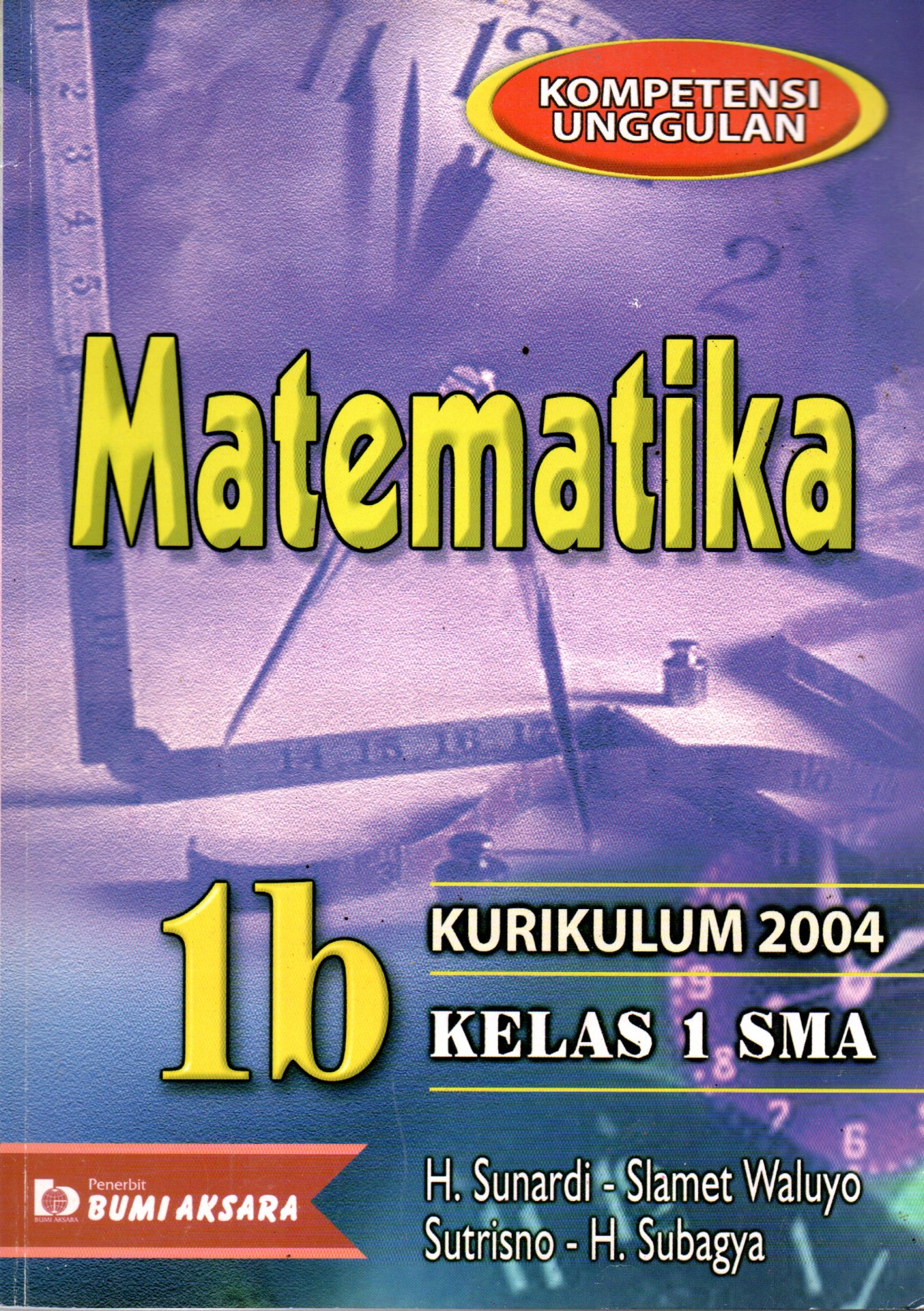 Sampul Matematika :  untuk SMA Kelas 1