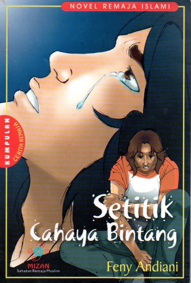 Sampul Setitik Cahaya Bintang / Penyunting: Ali Muakhir