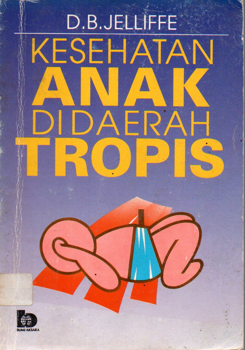Sampul Kesehatan Anak di Daerah Tropis / Penerjemah: Mira Windy
