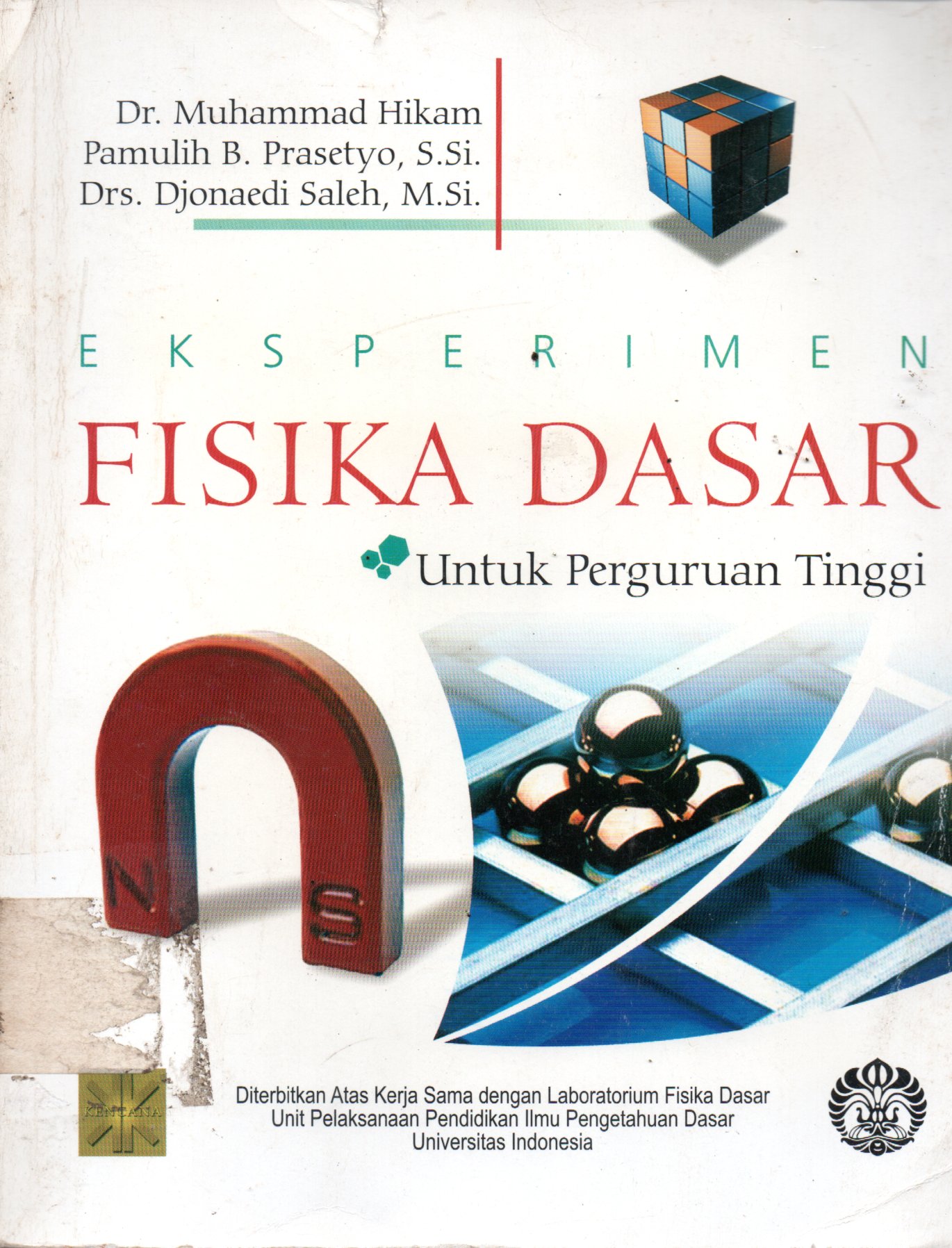 Sampul Eksperimen Fisika Dasar :  Untuk Perguruan Tinggi