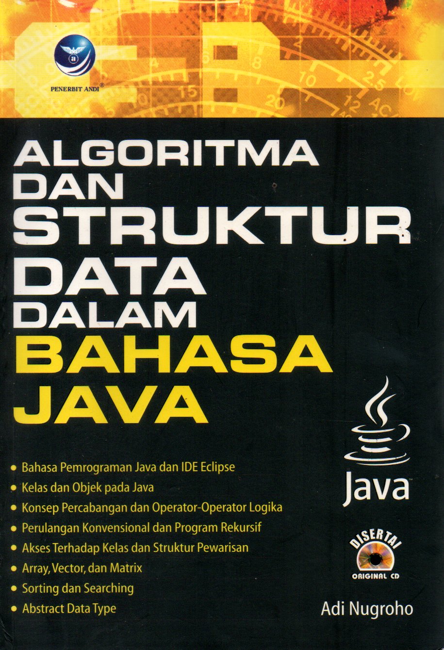 Sampul Algoritma dan Struktur Data dalam Bahasa Java / Editor: Widyo Hermawan