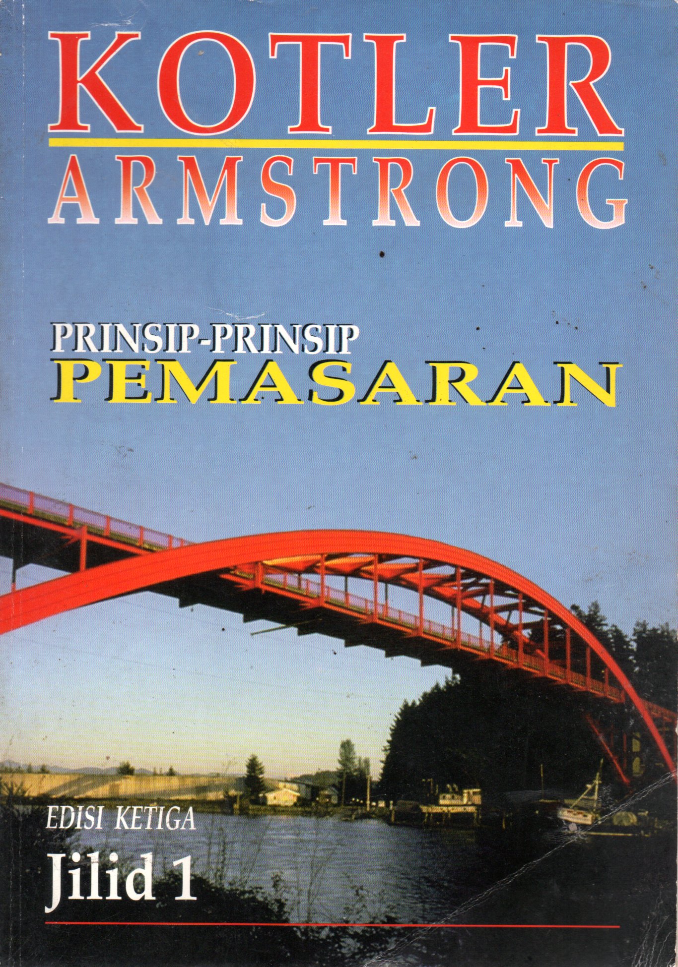 Sampul Prinsip-Prinsip Pemasaran / Alih Bahasa: Imam Nurmawan, Editor: Yati Sumiharti