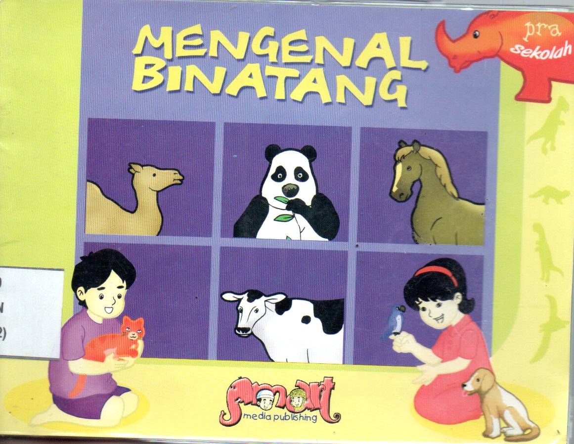 Sampul Mengenal Binatang :  Pra Sekolah