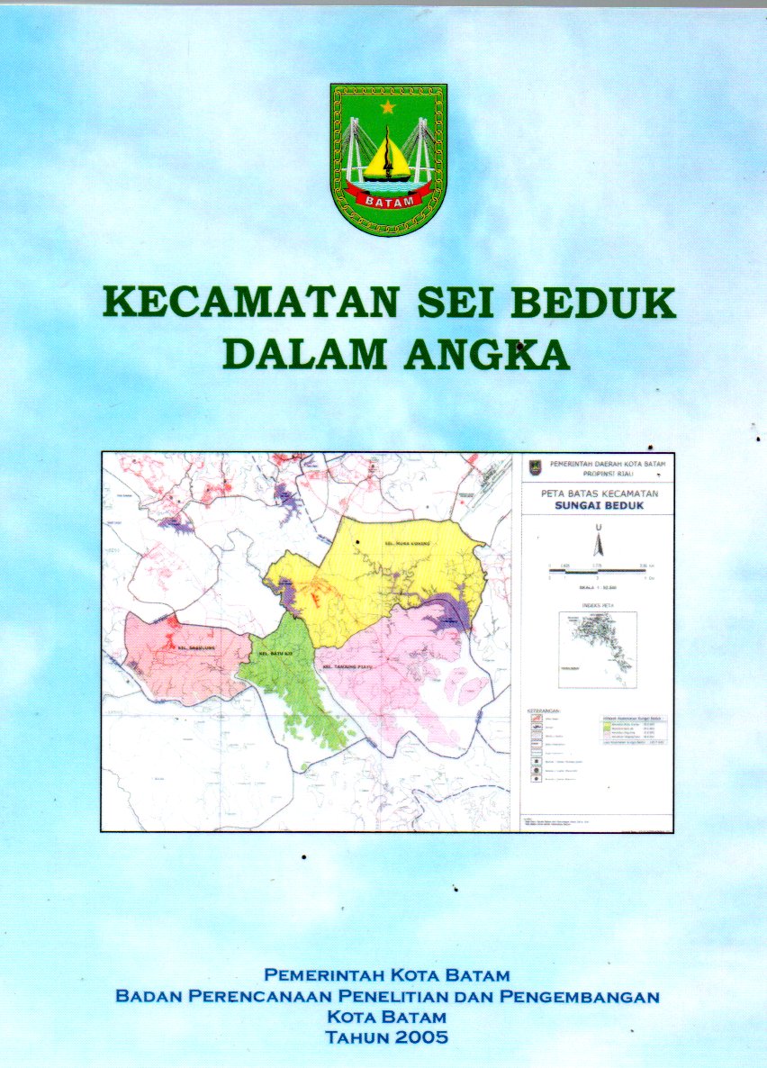 Sampul Kecamatan Sei Beduk dalam Angka :  Tahun 2005