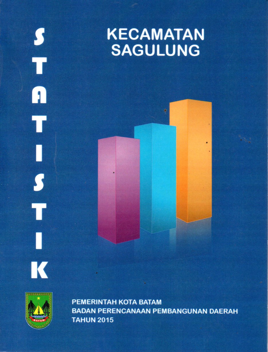 Sampul Kecamatan Sagulung dalam Angka :  Tahun 2015