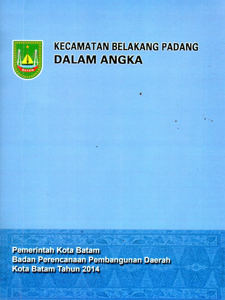 Sampul Kecamatan Belakang Padang dalam Angka :  Tahun 2014