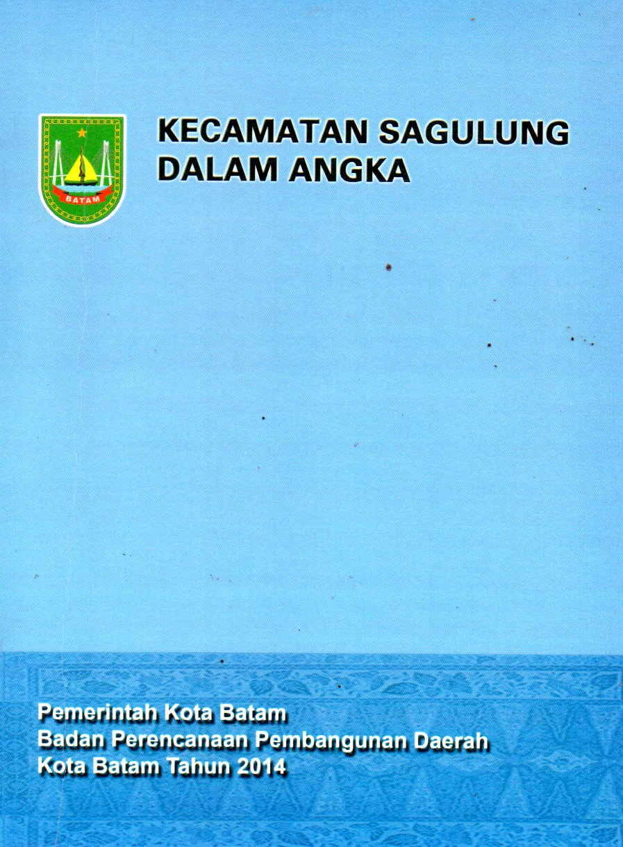 Sampul Kecamatan Sagulung dalam Angka :  Tahun 2014
