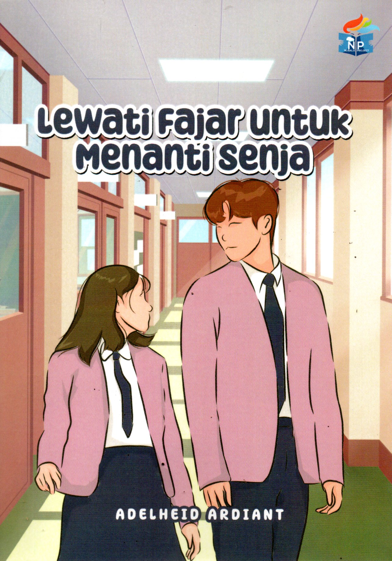 Sampul Lewati Fajar untuk Menanti Senja / Editor: Biru