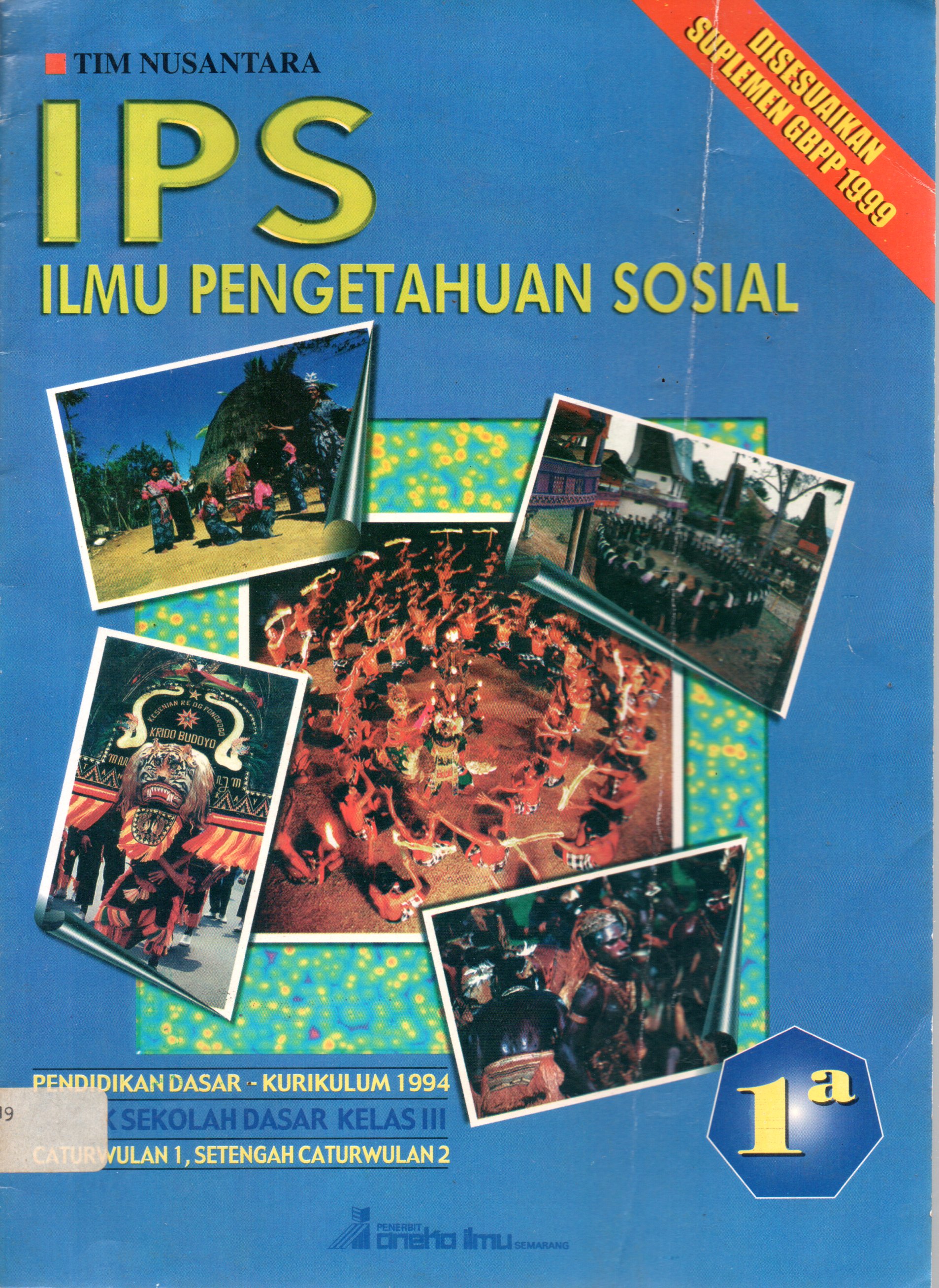 Sampul Ilmu Pengetahuan Sosial (IPS) 1a :  untuk siswa SD Kelas III