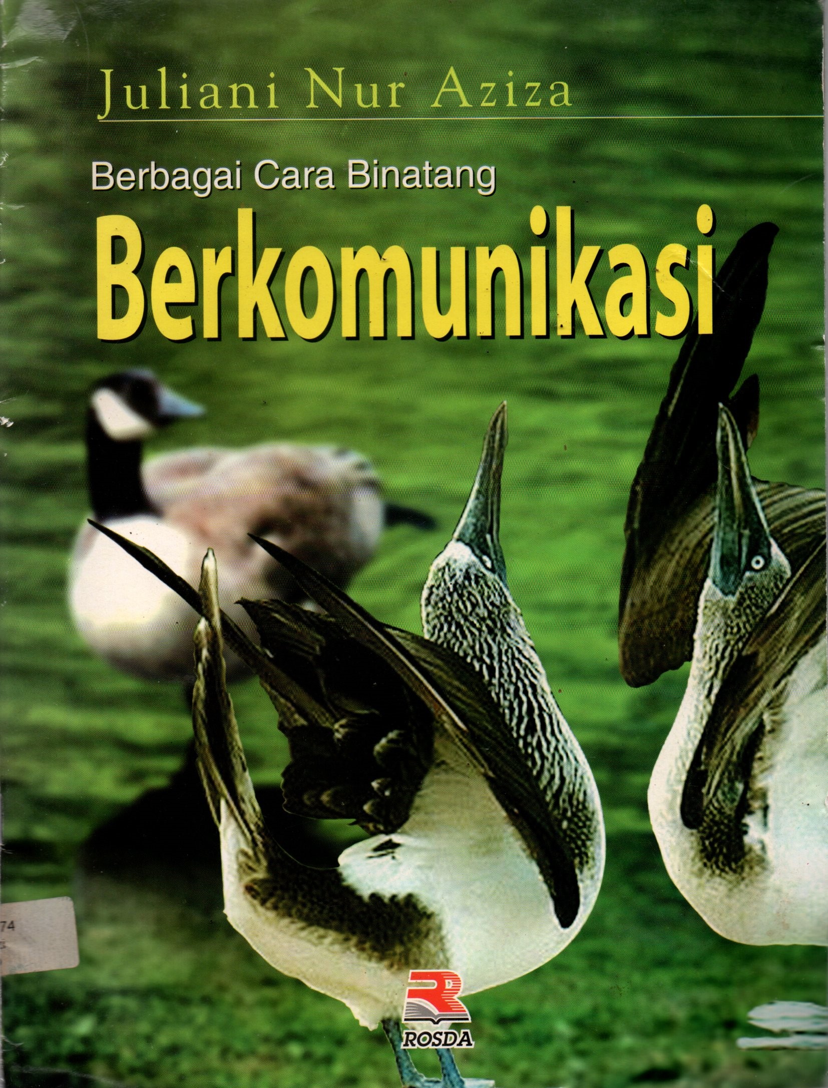 Sampul Berbagai Cara Binatang Berkomunikasi / Editor: Uli