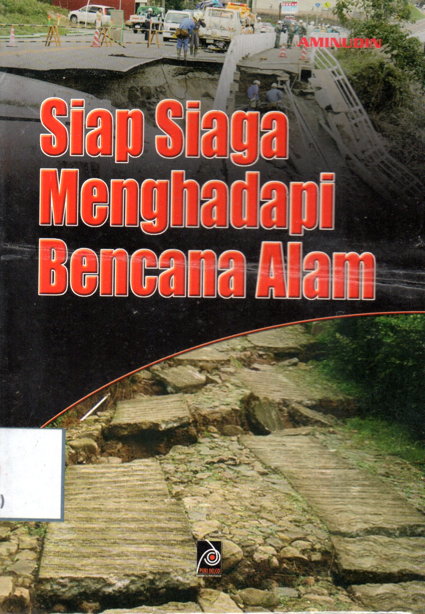 Sampul Siap Siaga Menghadapi Bencana Alam / Editor: Rissa Yanuar