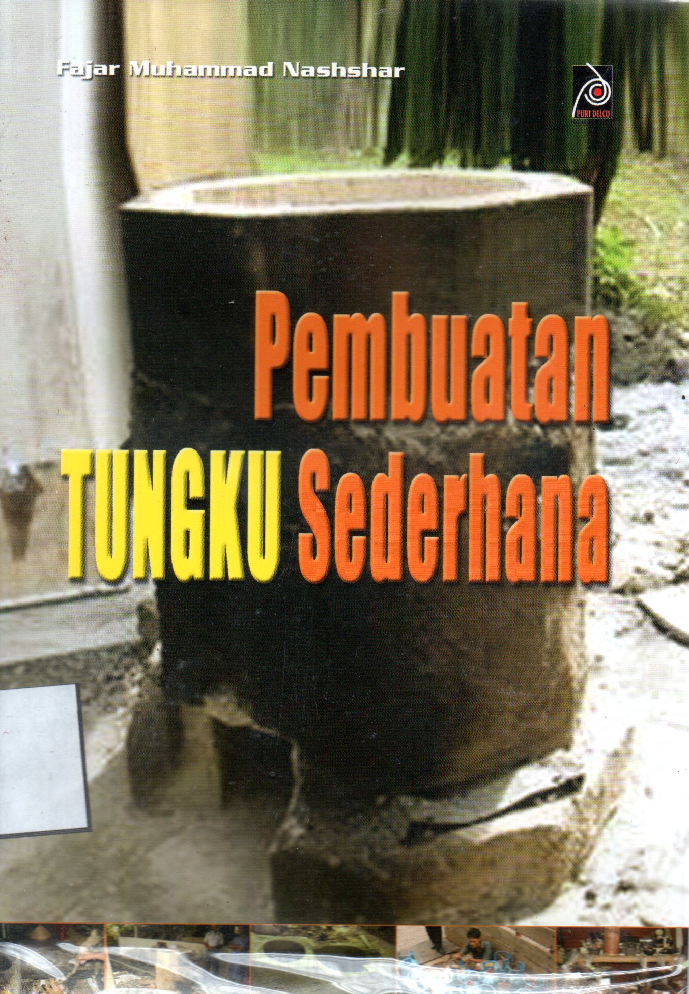 Sampul Pembuatan Tungku Sederhana / Editor: Rissa Yanuar