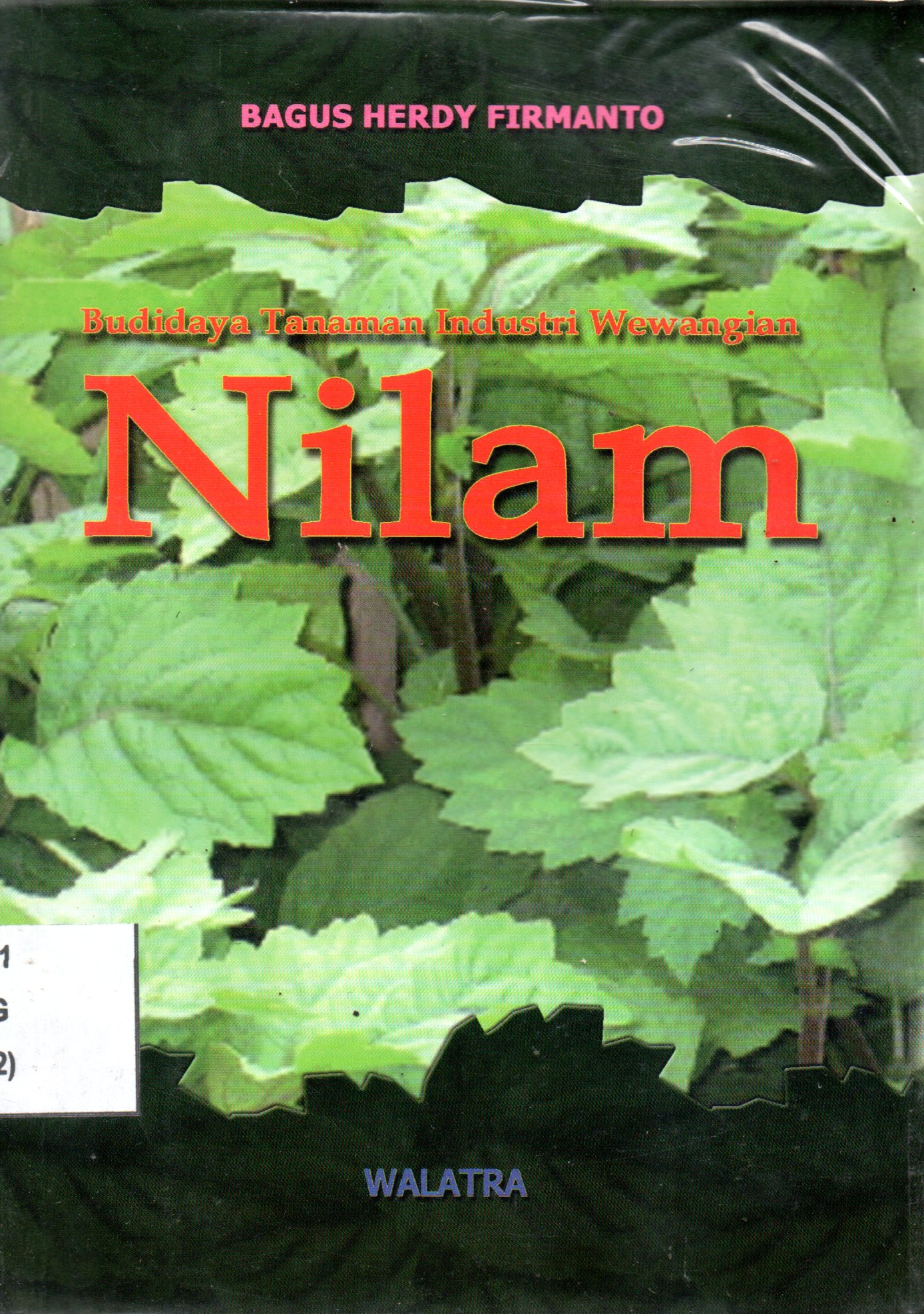 Sampul Budidaya Tanaman Industri Wewangian :  Nilam