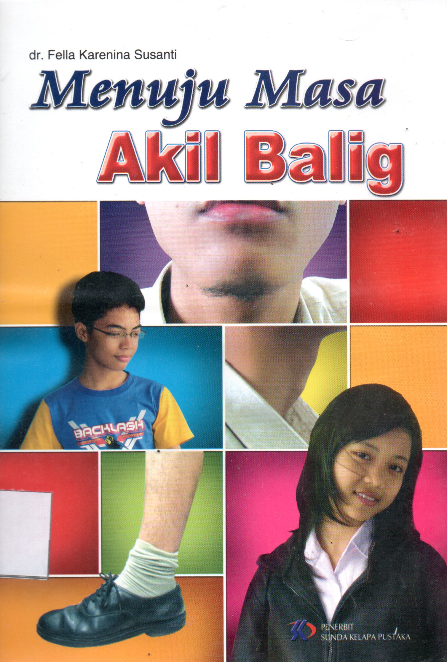 Sampul Menuju Masa Akil Balig / Editor: Khori Arianti