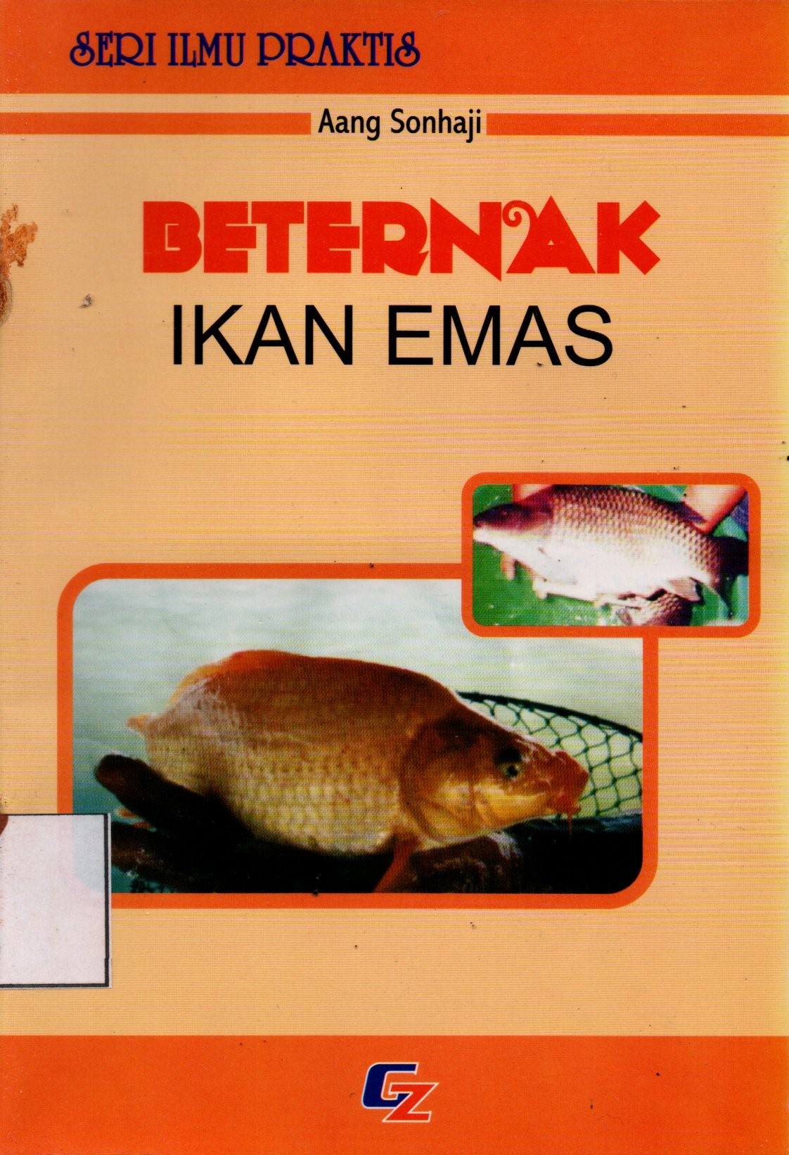 Sampul Beternak Ikan Emas / Editor: Haryoso