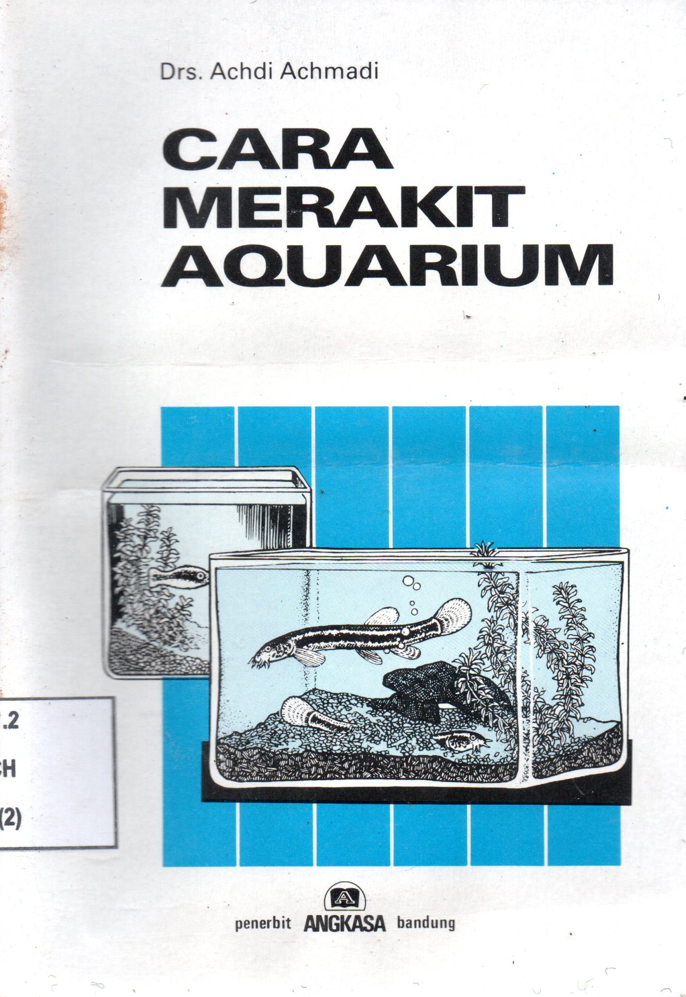 Sampul Cara Merakit Aquarium