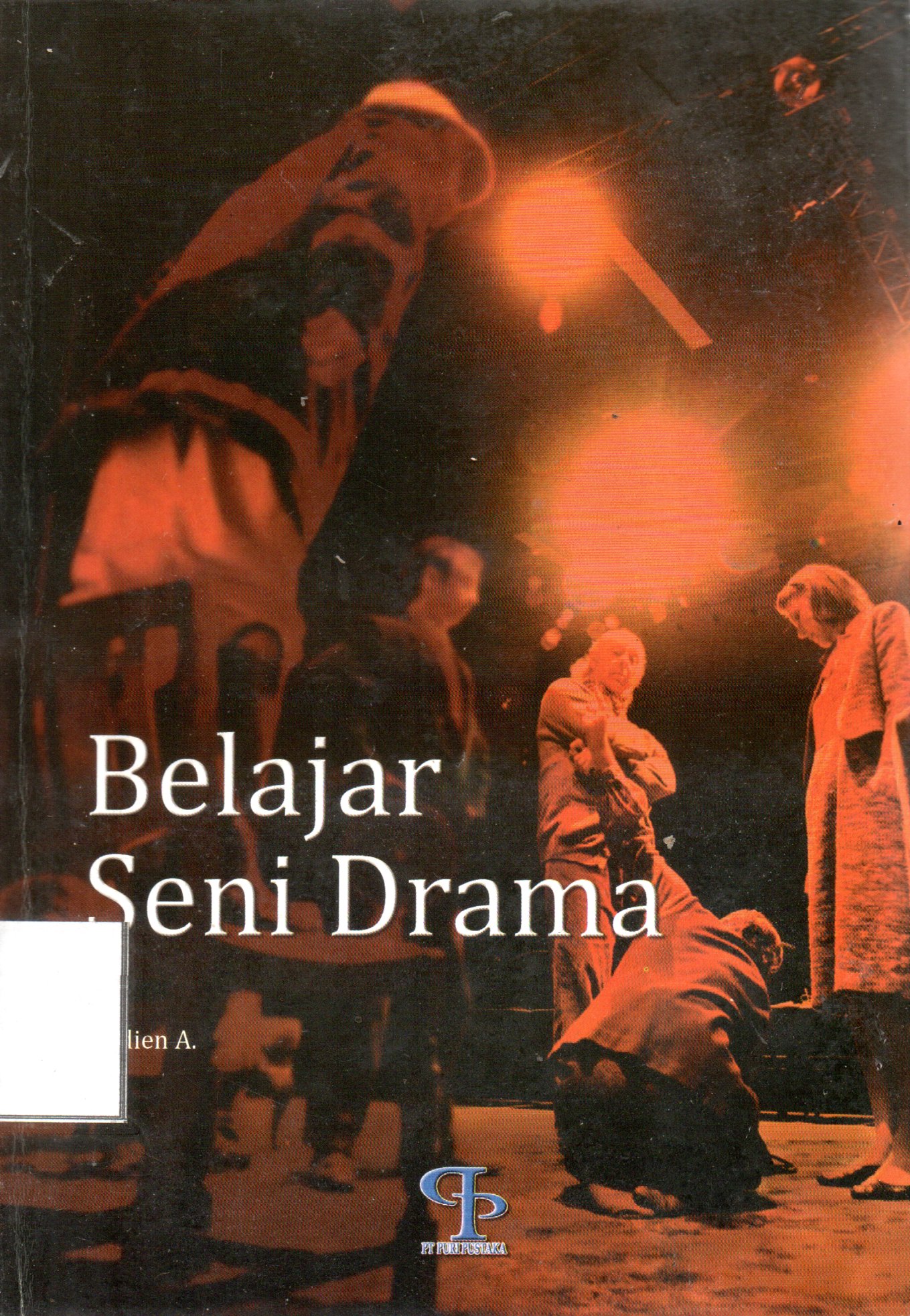 Sampul Belajar Seni Drama / Editor: Edi Warsidi, Reissa