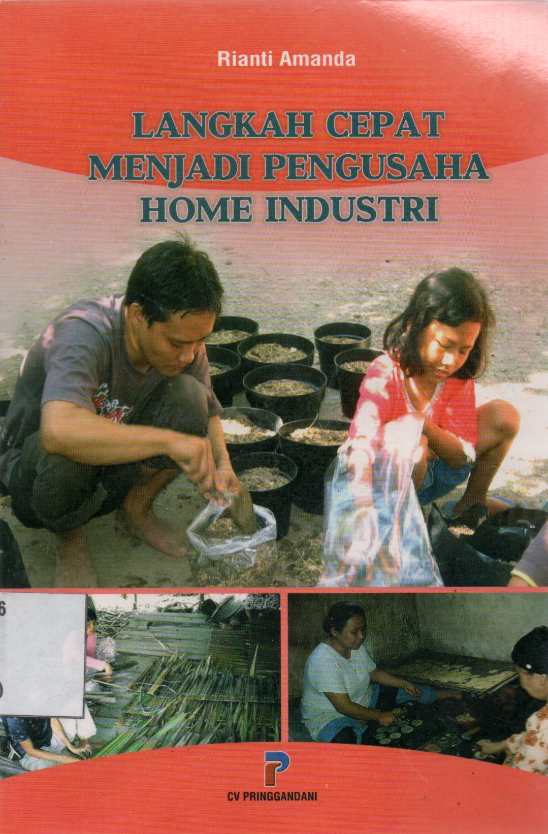 Sampul Langkah Cepat Menjadi Pengusaha Home Industri / Editor: Rissa Yanuar