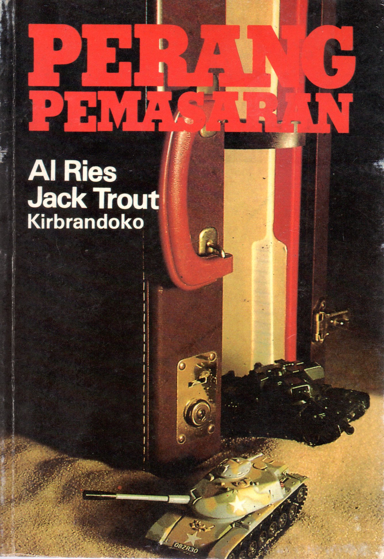 Sampul Perang Pemasaran / Alih Bahasa: Kirbrandoko, Editor: Gunawan Hutauruk