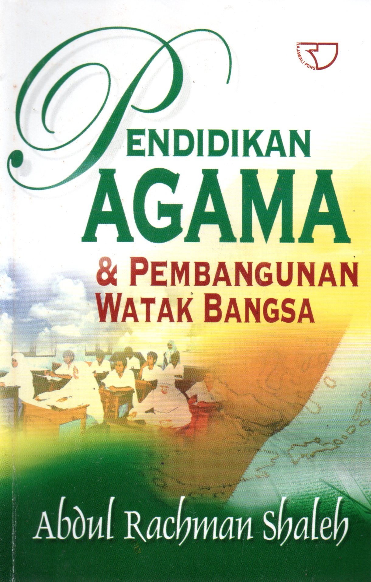 Sampul Pendidikan Agama dan Pembangunan Watak Bangsa
