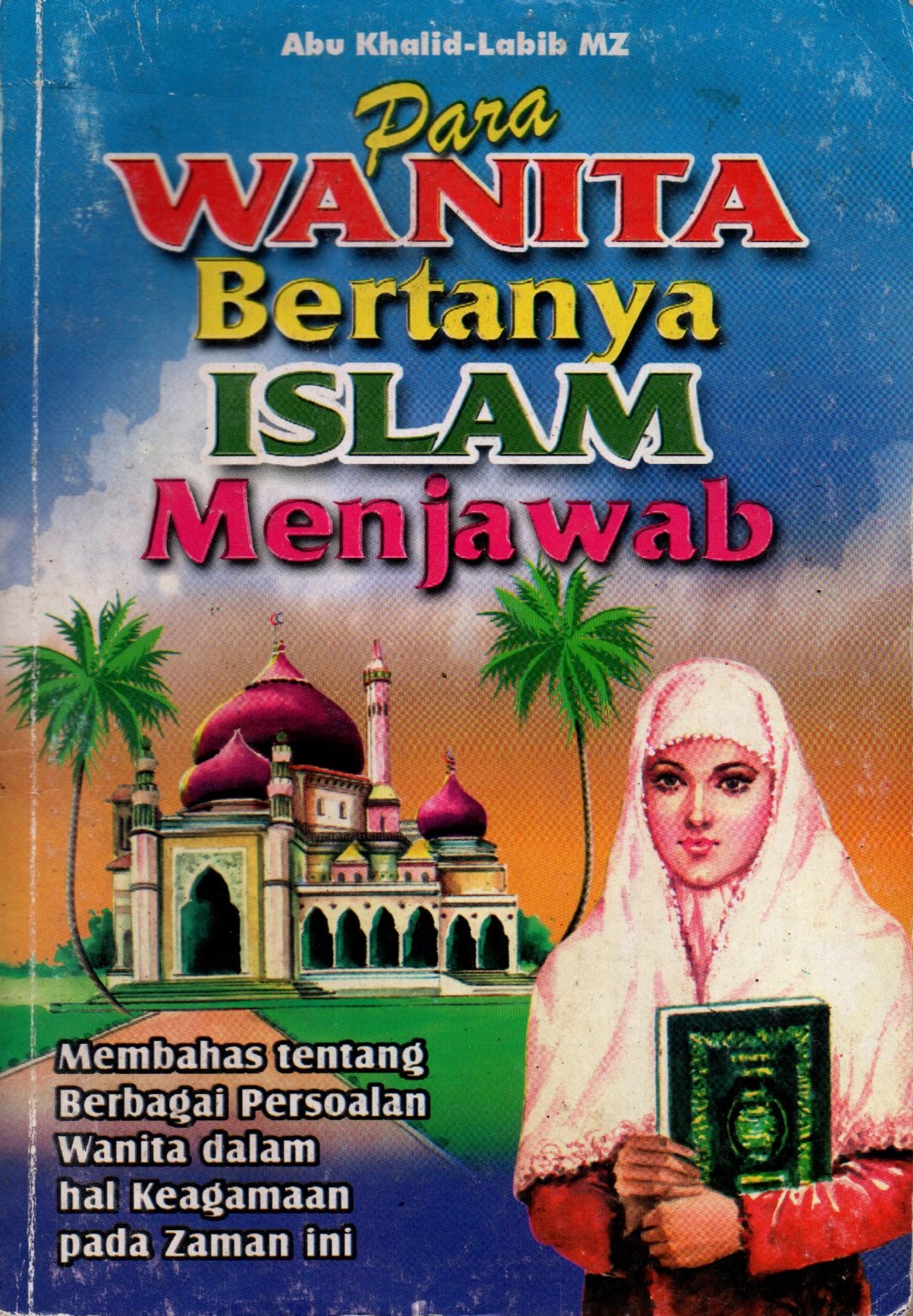 Sampul Para Wanita Bertanya Islam Menjawab :  Permasalahan Wanita dalam Islam