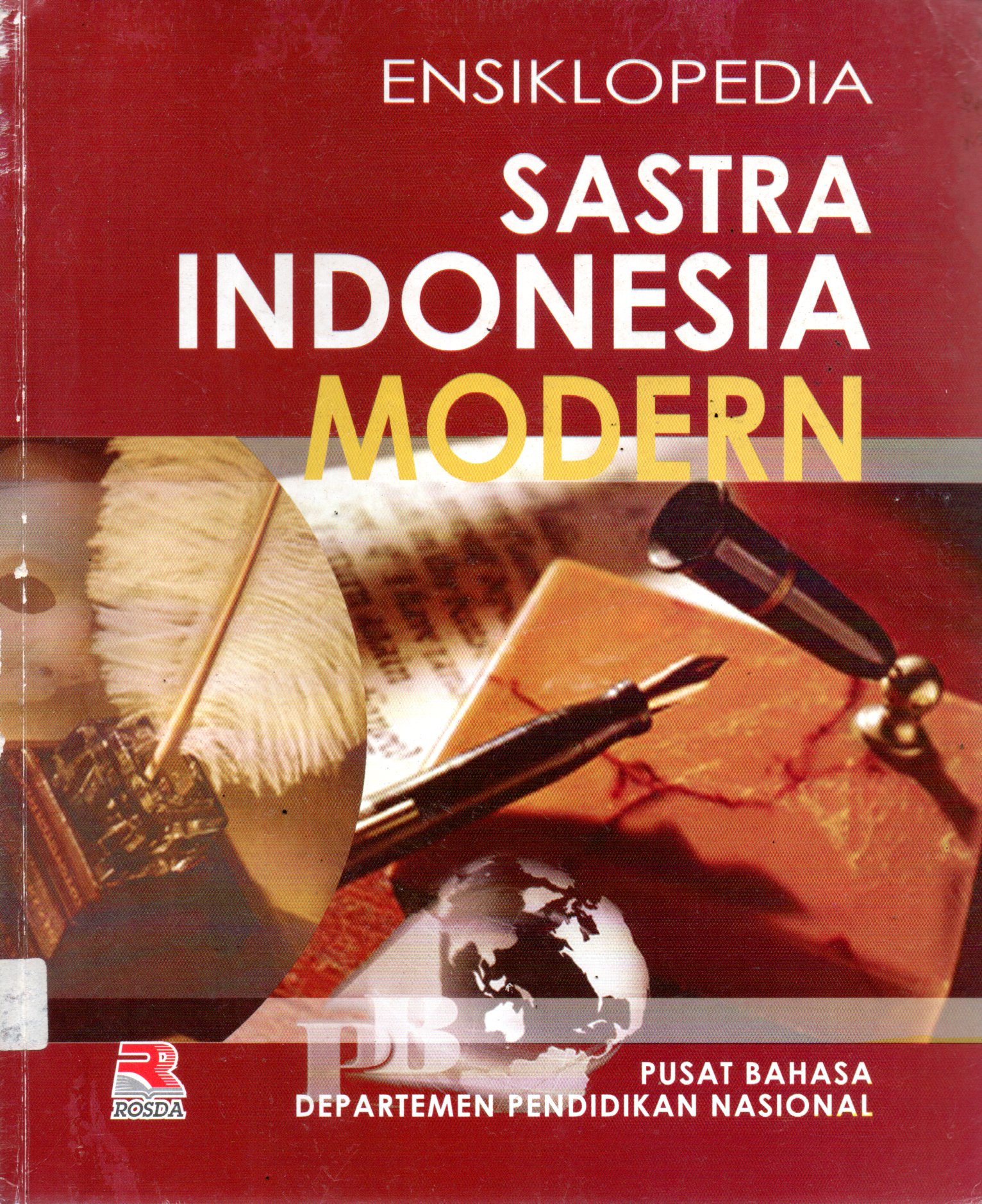 Sampul Ensiklopedia Sastra Indonesia Modern / Penyunting: Dendy Sugono