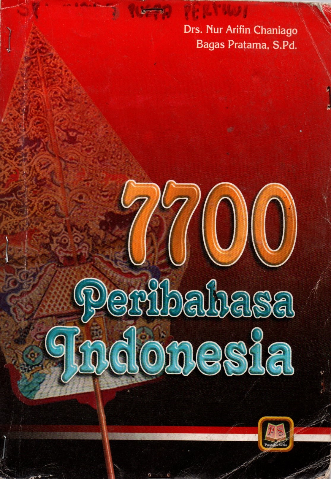 Sampul 7700 Peribahasa Indonesia