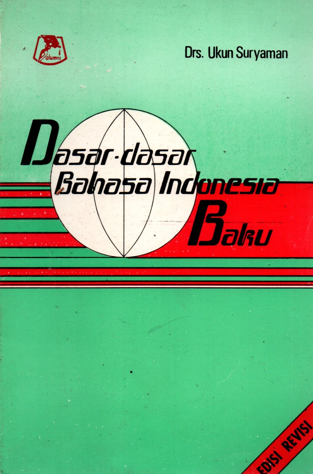 Sampul Dasar-dasar Bahasa Indonesia Baku