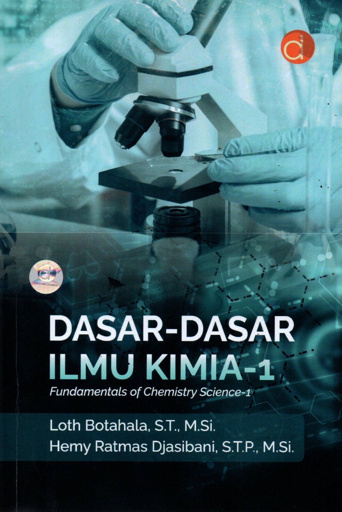 Sampul Dasar-Dasar Ilmu Kimia-1 = Fundamental of Chemistry Science-1