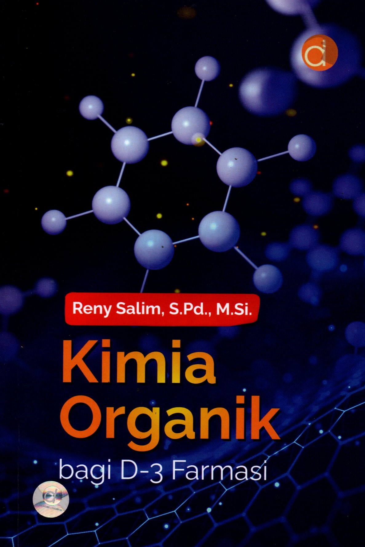Sampul Kimia Organik :  Bagi D-3 Farmasi