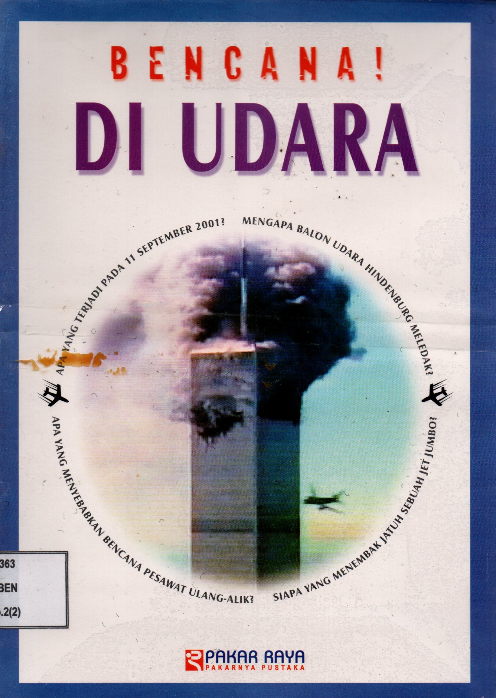 Sampul Bencana di Udara / Alih Bahasa: Andri Setyawan