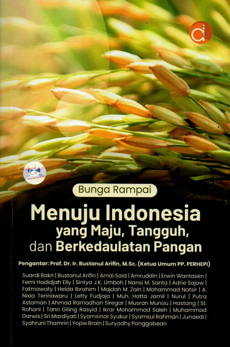 Sampul Bunga Rampai Menuju Indonesia yang Maju, Tangguh, dan Berkedaulatan Pangan