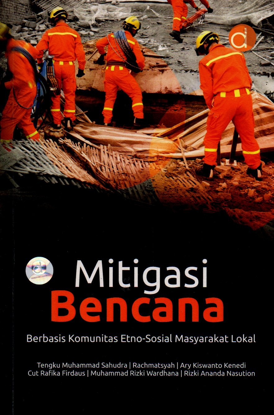 Sampul Mitigasi Bencana Berbasis Komunitas Etno-Sosial Masyarakat Lokal