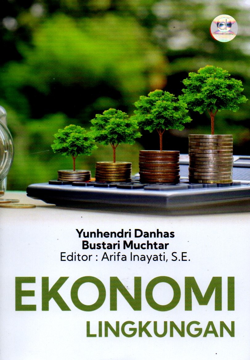 Sampul Ekonomi Lingkungan / Editor: Arifa Inayati
