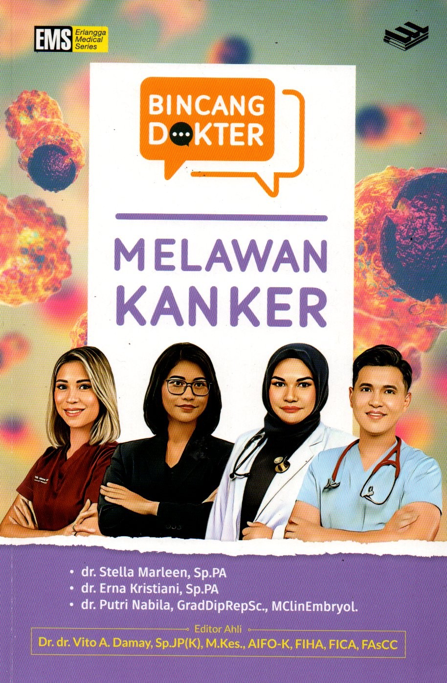 Sampul Berbincang Dokter Melawan Kanker / Editor: Rina Astikawati