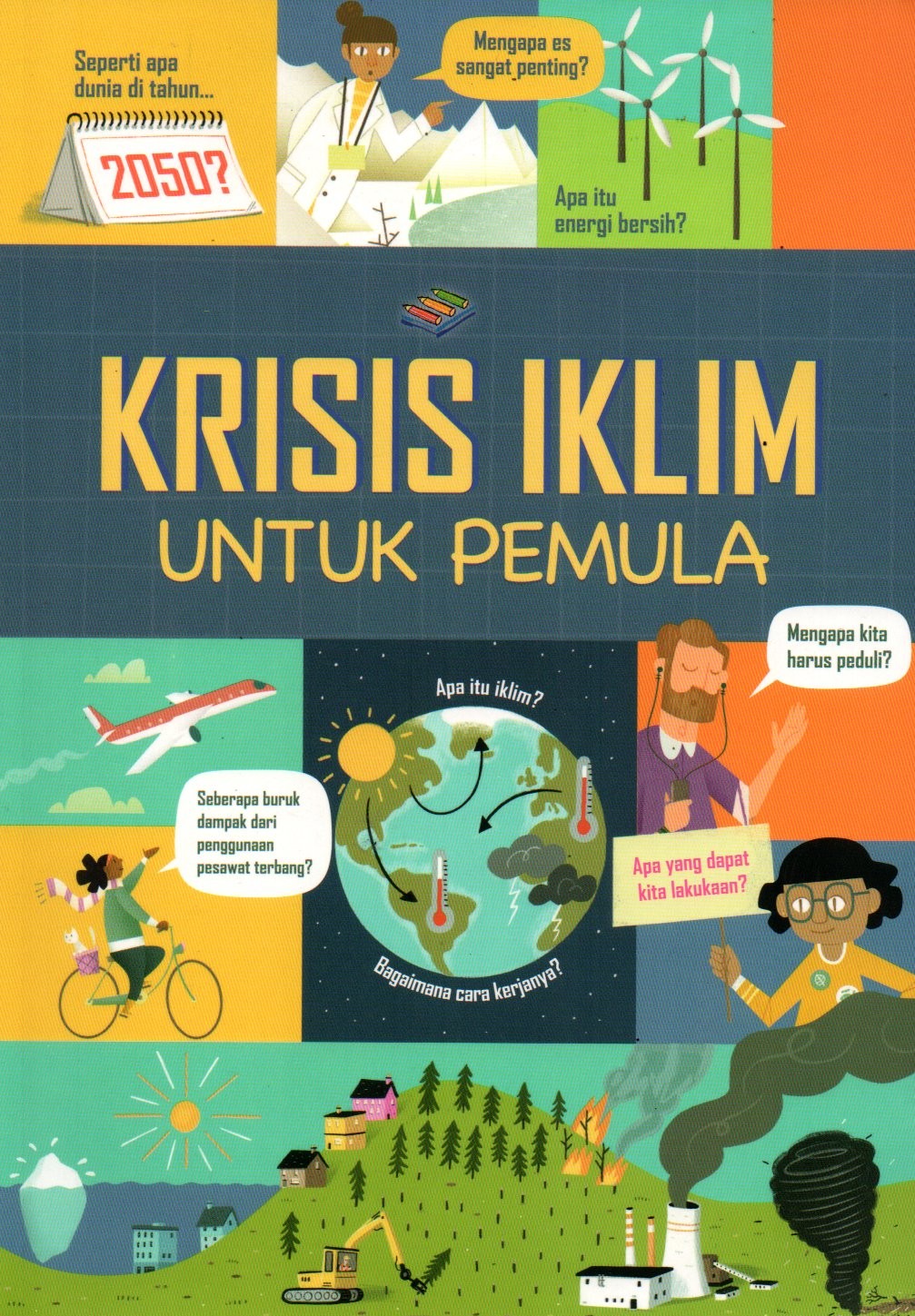 Sampul Krisis Iklim untuk Pemula / Penerjemah: Betty Thjia