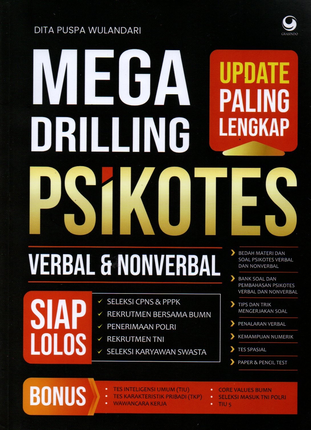 Sampul Update Paling Lengkap Mega Drilling Psikotes :  Verbal dan Nonverbal / Editor: Tim Grasindo