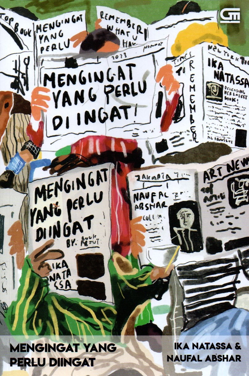 Sampul Mengingat Yang Perlu Diingat / Editor: Harriska Adiati dan Karina Anjani Rusli