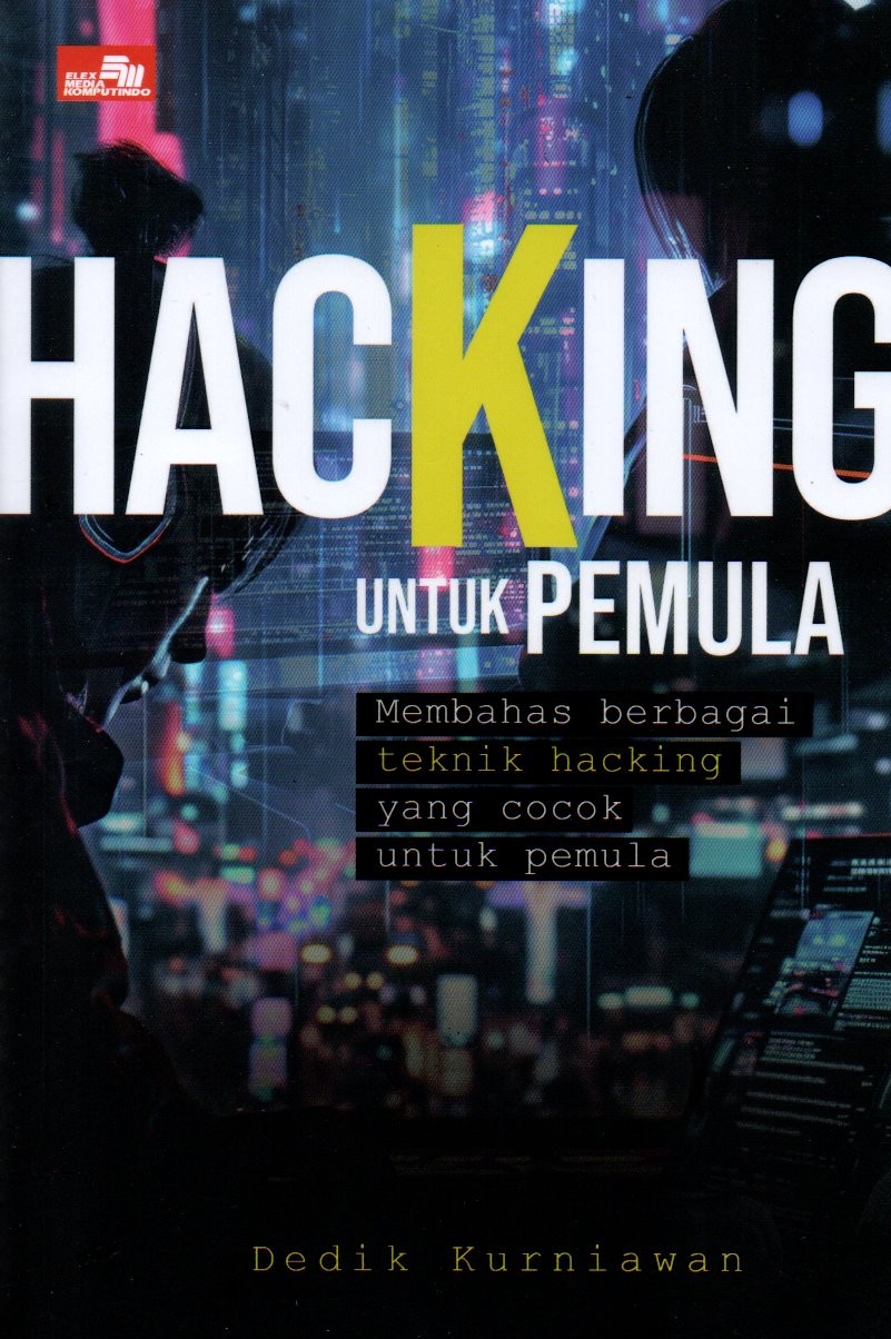 Sampul Hacking untuk Pemula / Editor: Rafika