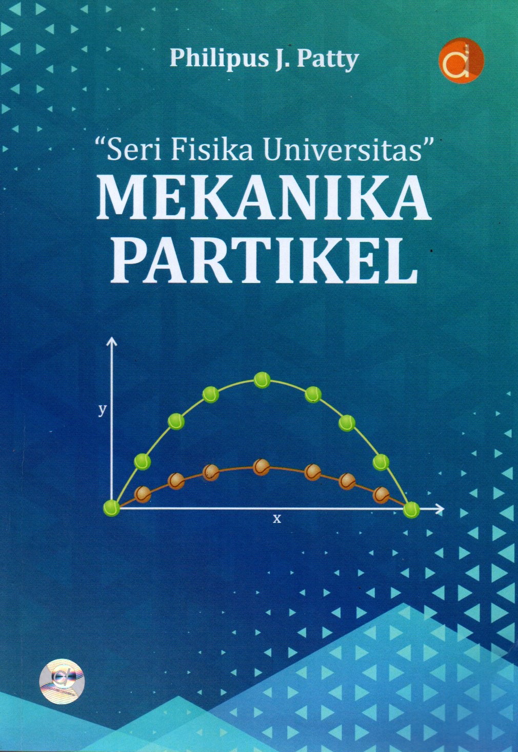 Sampul Mekanika Partikel :  Seri Fisika Universitas
