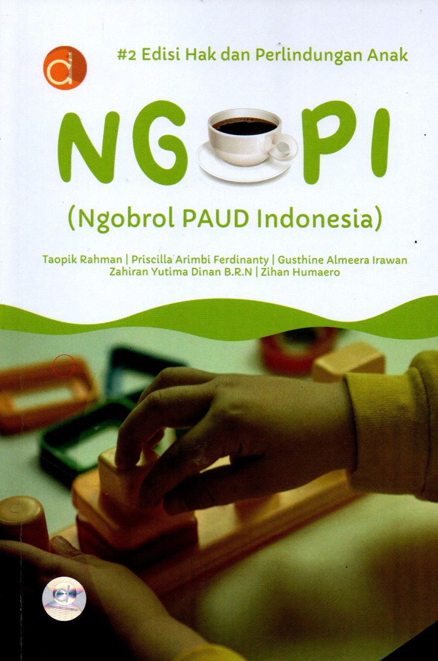 Sampul Ngopi (Ngobrol PAUD Indonesia) :  Edisi Hak dan Perlindungan Anak